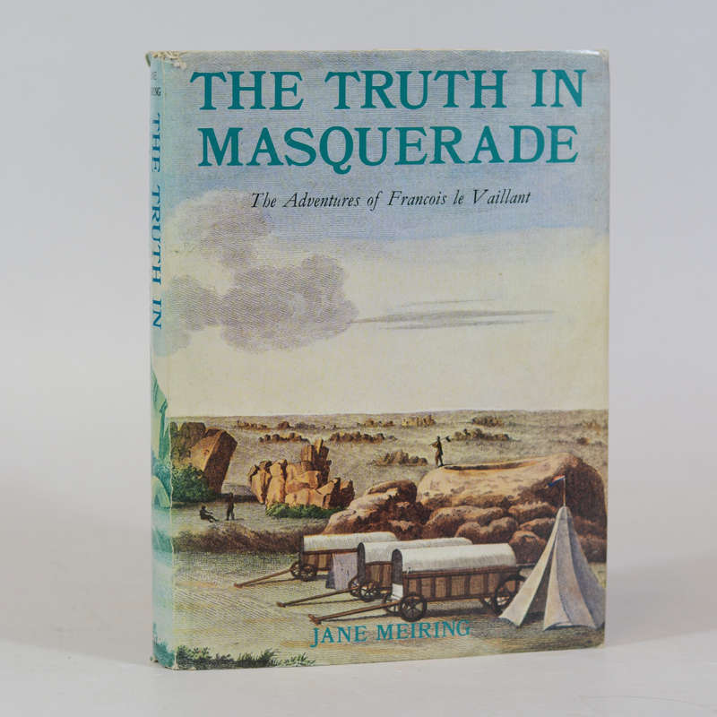 The Truth in Masquerade. - Meiring, Jane