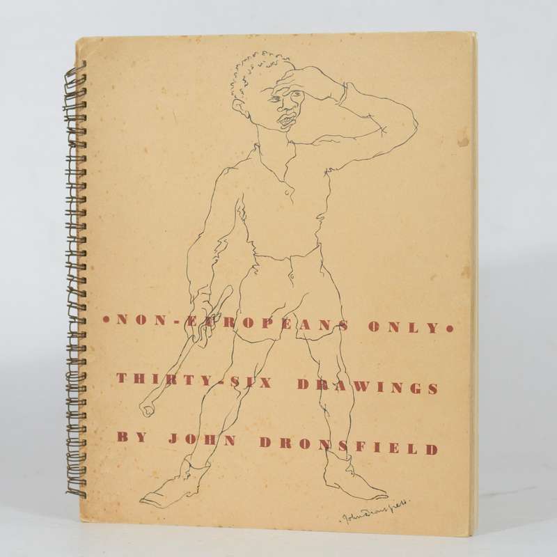 Non-Europeans Only. Thirty-Six Drawings. (Signed) - Dronsfield, John