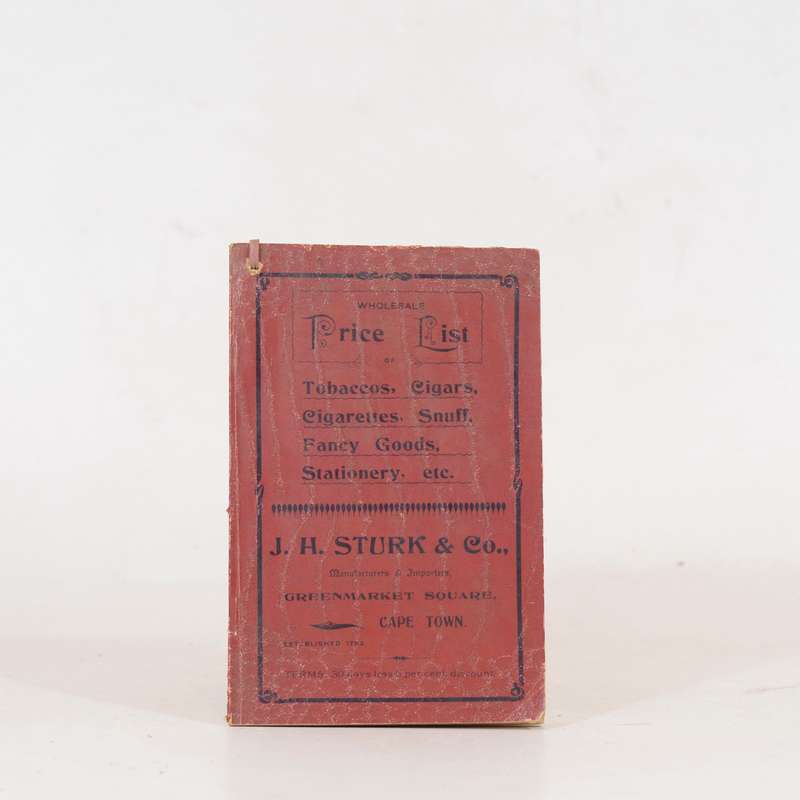 Wholesale Price List for Tobaccos, Cigarettes, Cigars, Stationery. - Sturk, J H