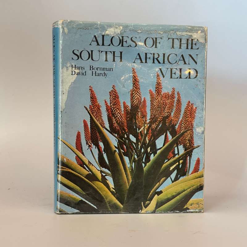 Aloes of the South African Veld - Bornman, Hans & Hardy, David