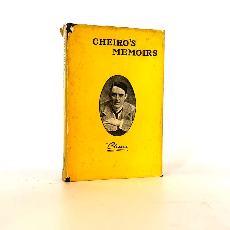 Cheiro's Memoirs. Reminiscences of a Society Palmist - Cheiro