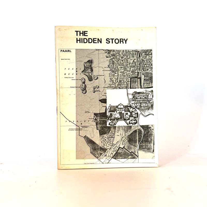 Paarl - The Hidden Story - Malherbe, V C (Comp & Ed)