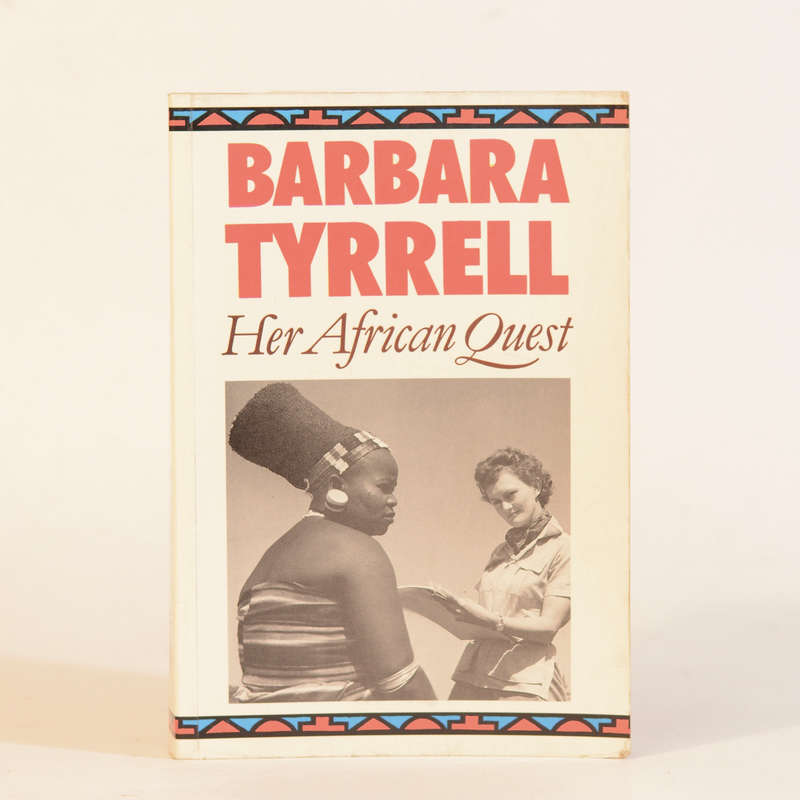 Her African Quest (Signed) - Tyrrell, Barbara