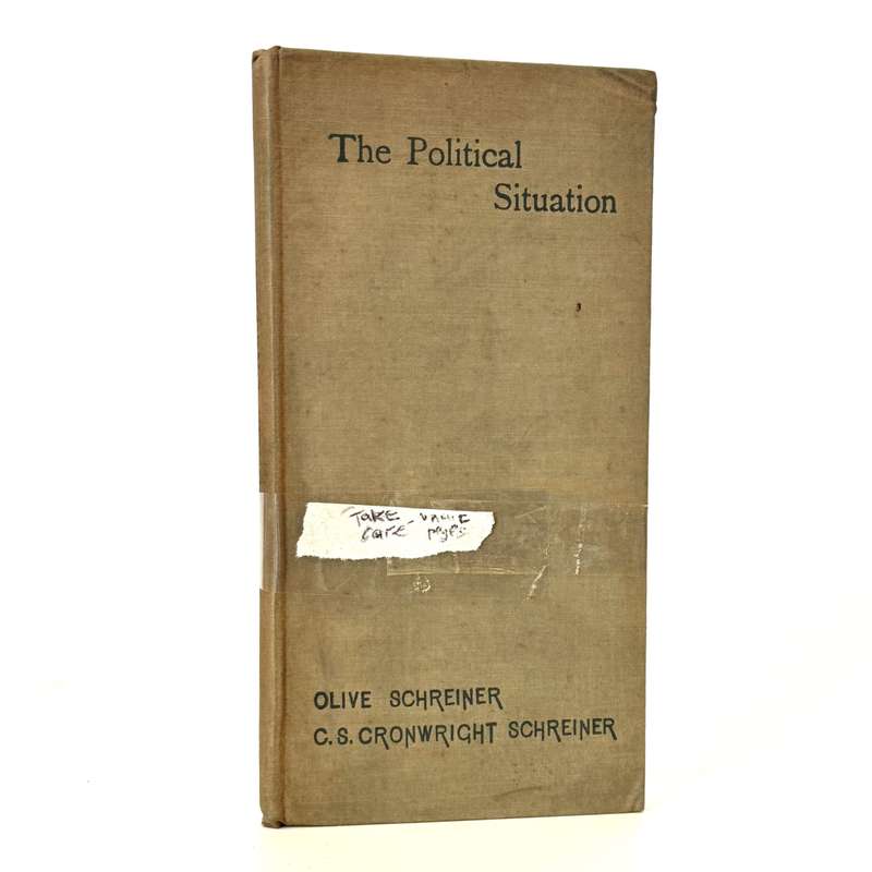 The Political Situation - Schreiner, Olive & Cronwright Schreiner, C S
