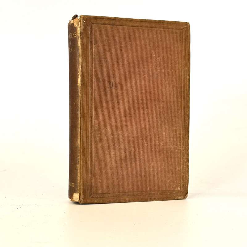 Ten Weeks in Natal. A Journal of a First Tour of Visitation among the Colonists and Zulu Kafirs o...