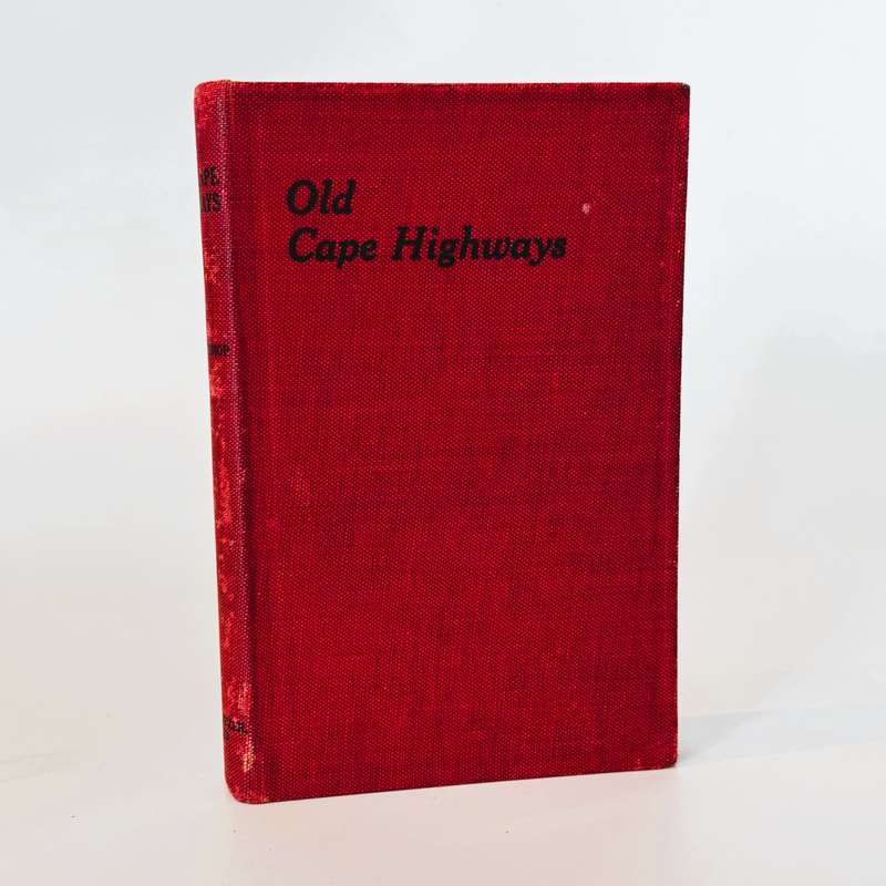 Old Cape Highways - Mossop, E. E.