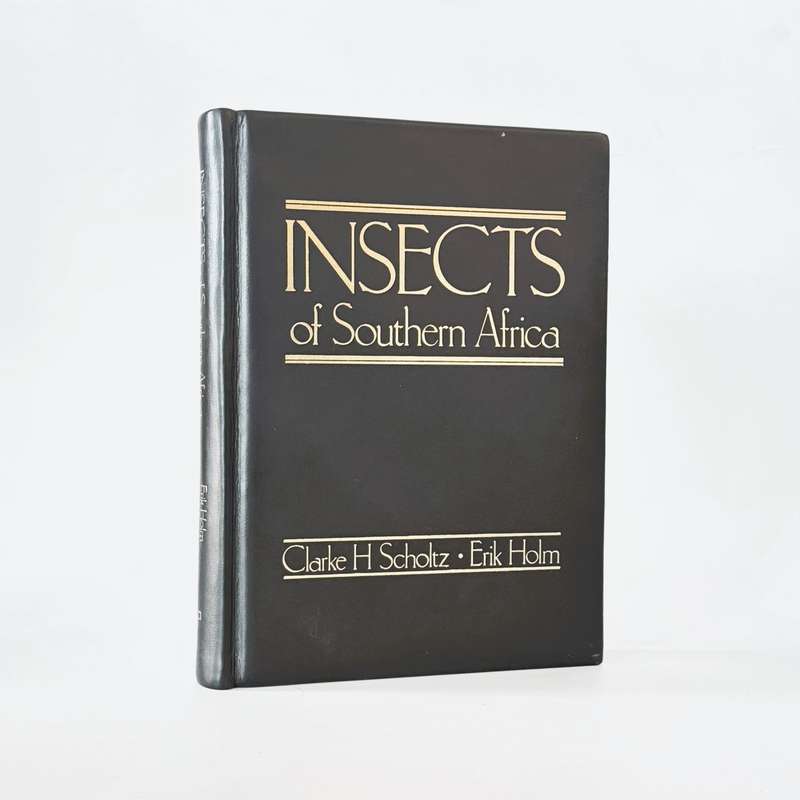 Insects of Southern Africa - Scholtz, Clarke H & Holm, Erik (Eds)