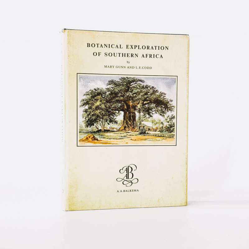 Botanical Exploration of Southern Africa. - Gunn, Mary and Codd, L E