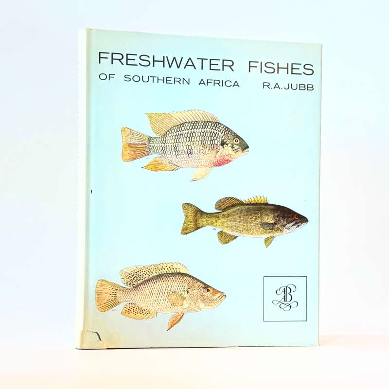 Freshwater Fishes of Southern Africa - Jubb, R A