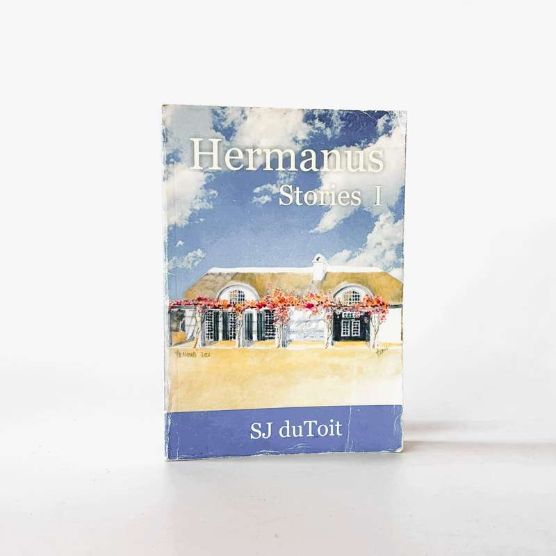 Hermanus Stories. Vol  1 - Du Toit, Susara J