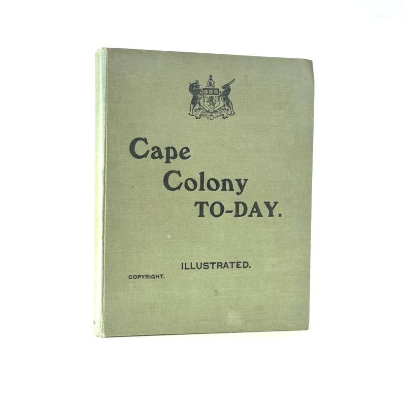 Cape Colony Today (illustrated) - Burton, A R E