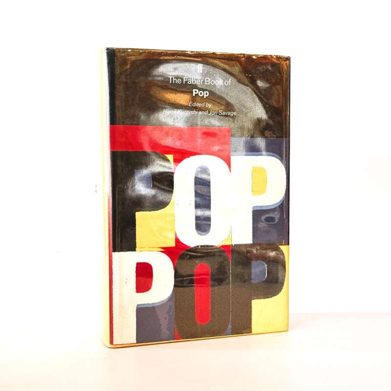 Faber Book of Pop - Kureishi, Hanif & Savage, Jon (Eds)