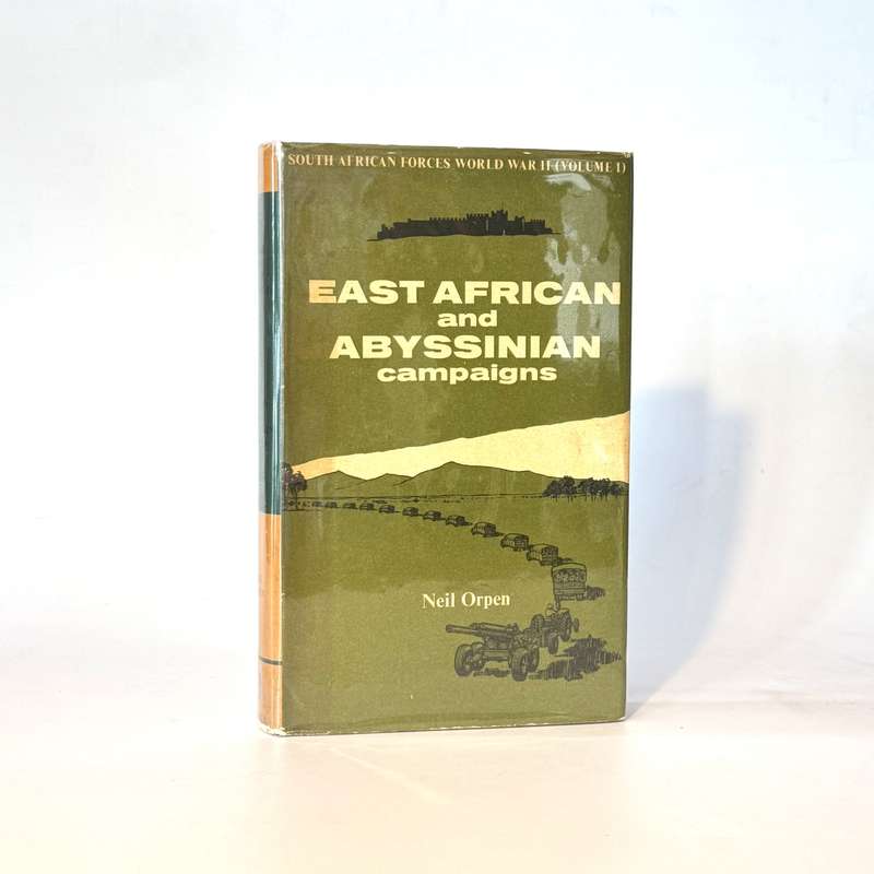 East African and Abyssinian Campaigns. - Orpen, Neil
