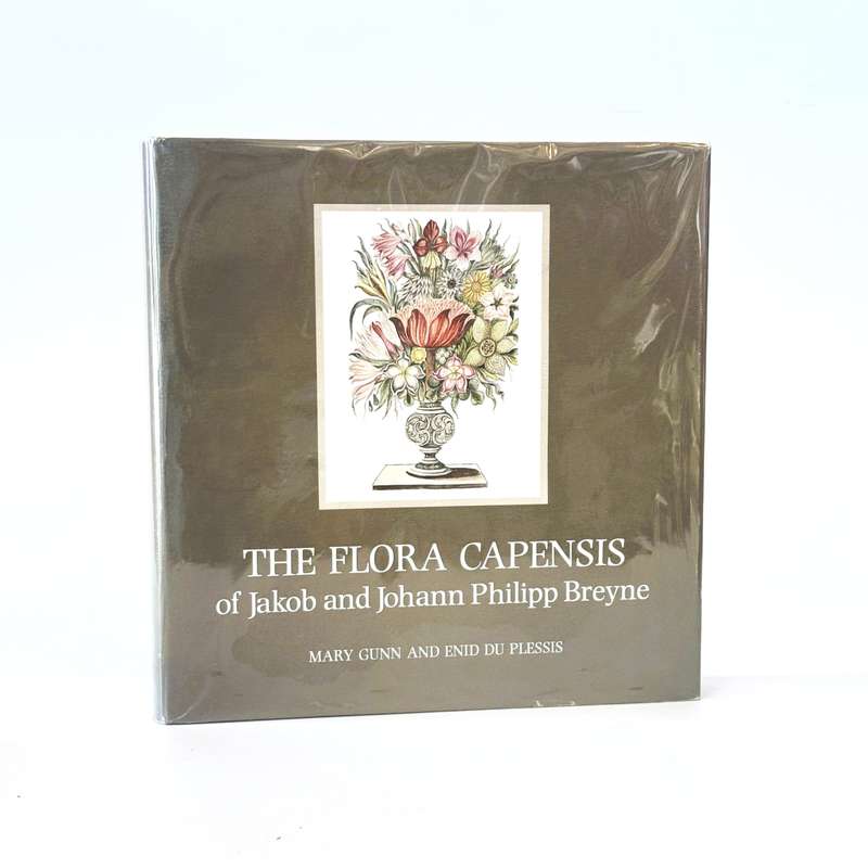 The Flora Capensis of Jakob and Johann Philipp Breyne. - Gunn, Mary and du Plessis, Enid