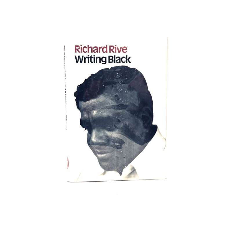 Writing Black - Rive, Richard