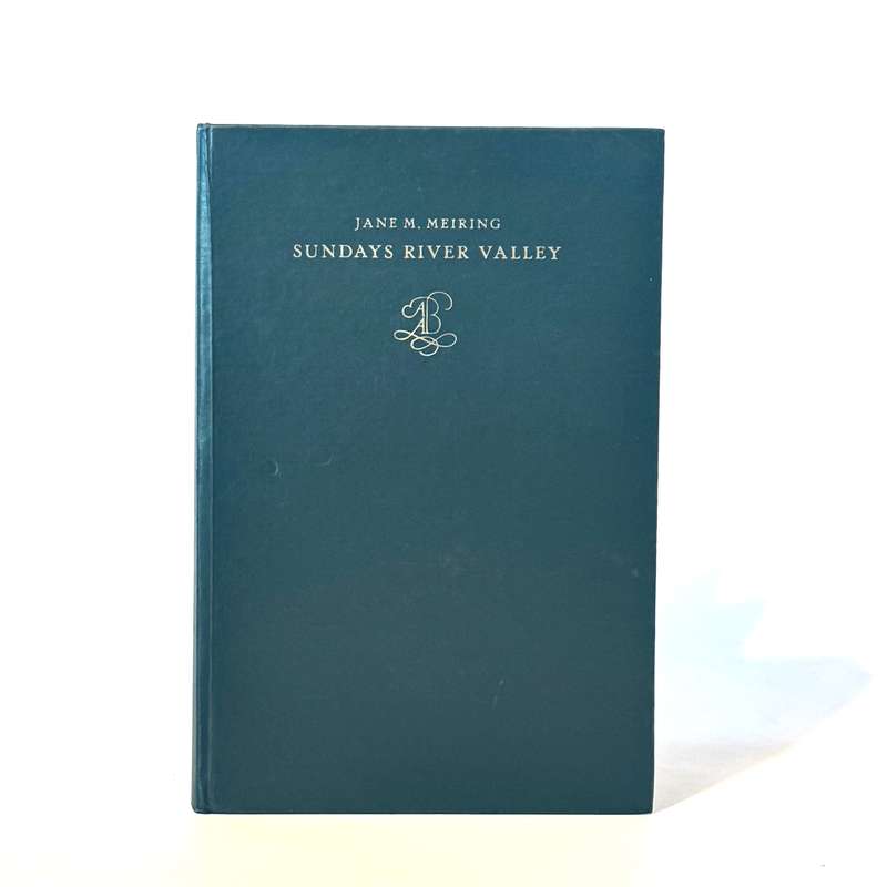 Sundays River Valley. Its History and Settlement (Signed) - Meiring, Jane M