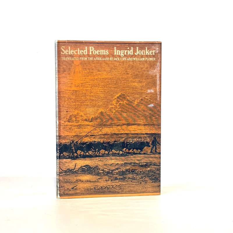 Selected Poems - Jonker, Ingrid. Cope, Jake & Plomer, William (Trans)