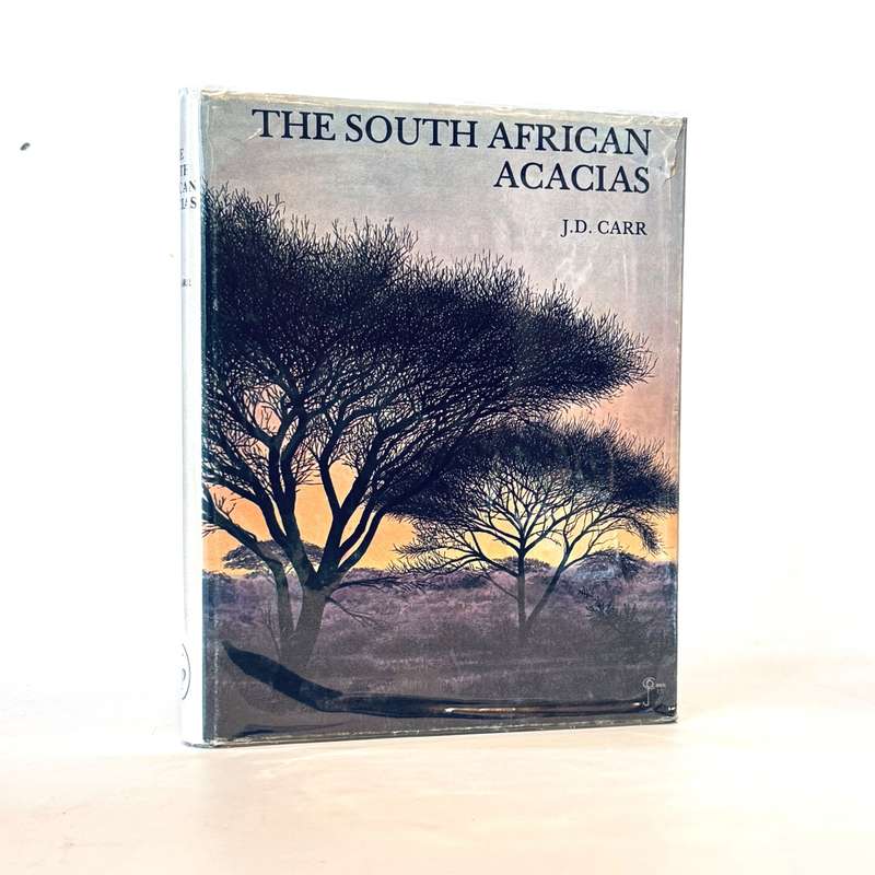 The South African Acacias - Carr, J D