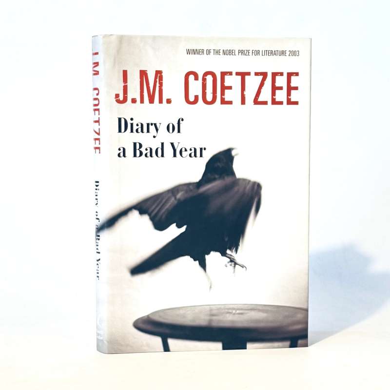 Diary of a Bad Year - Coetzee J M