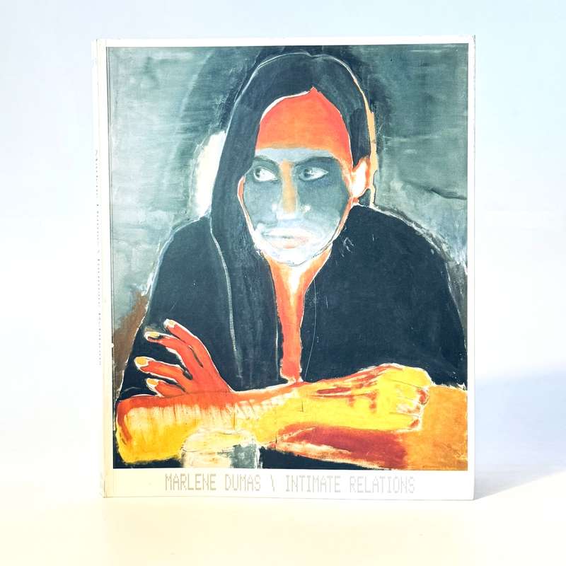 Intimate Relations. (Signed by Marlene Dumas and Emma Bedford) - Dumas, Marlene