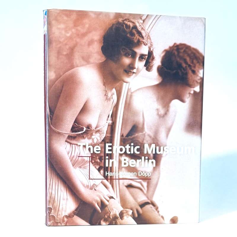 Erotic Museum in Berlin - Dopp, Hans-Jurgen (Text)