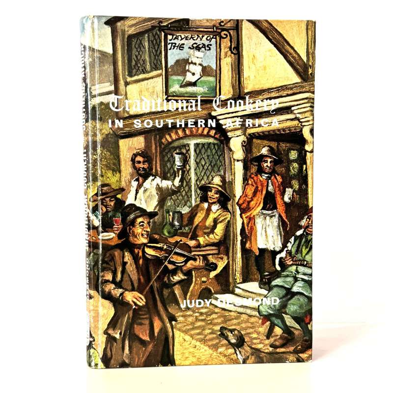 Traditional Cookery in Southern Africa - Desmond, Judy