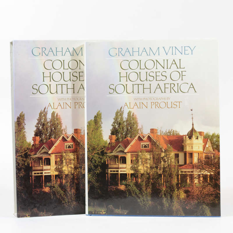 Colonial Houses of South Africa - Viney, Graham; Proust, Alain (photog.)