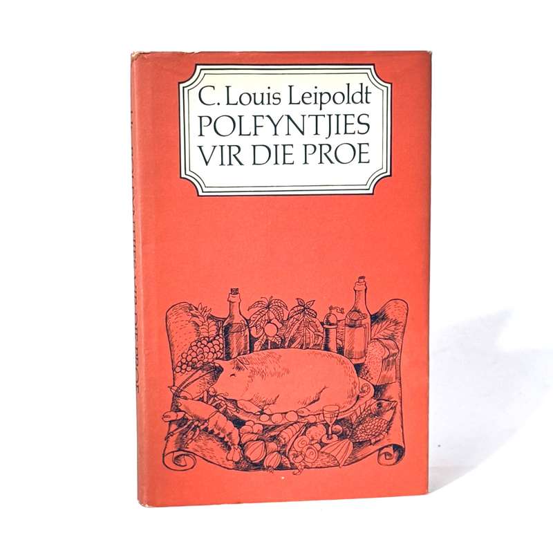 Polfyntjies vir die Proe - C Louis Leipoldt