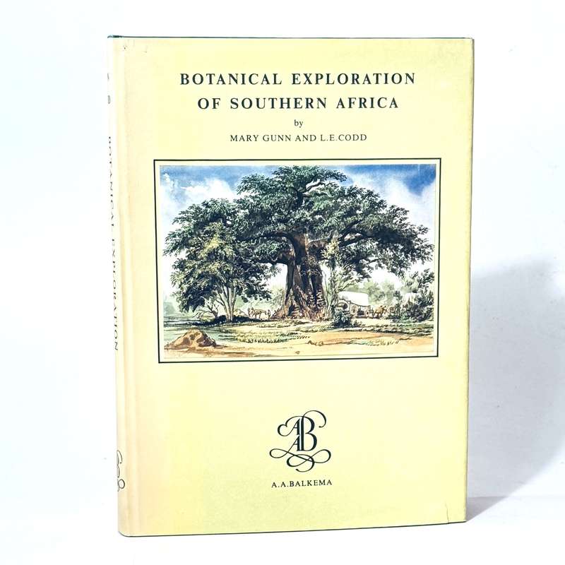 Botanical Exploration of Southern Africa. - Gunn, Mary and Codd, L E