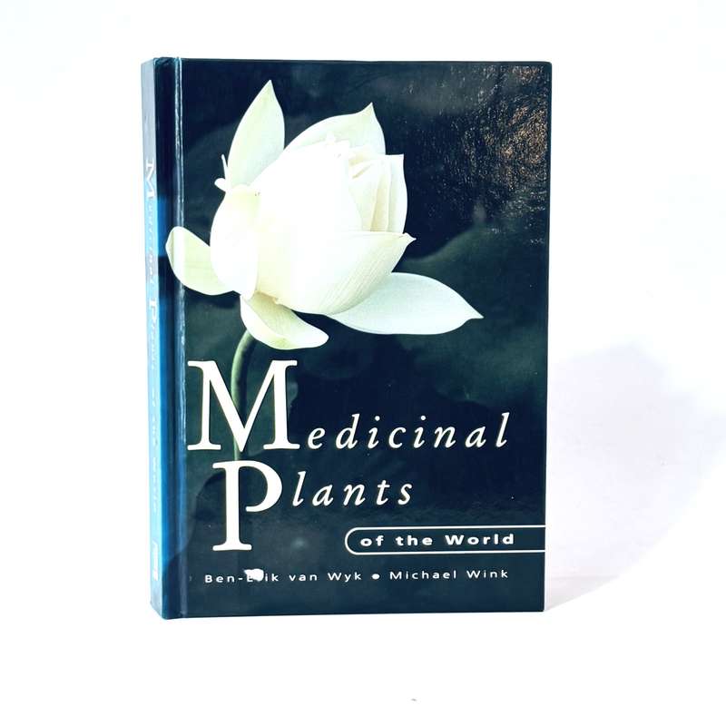 Medicinal Plants of the World. - Van Wyk, Ben-Erik & Wink, Michael