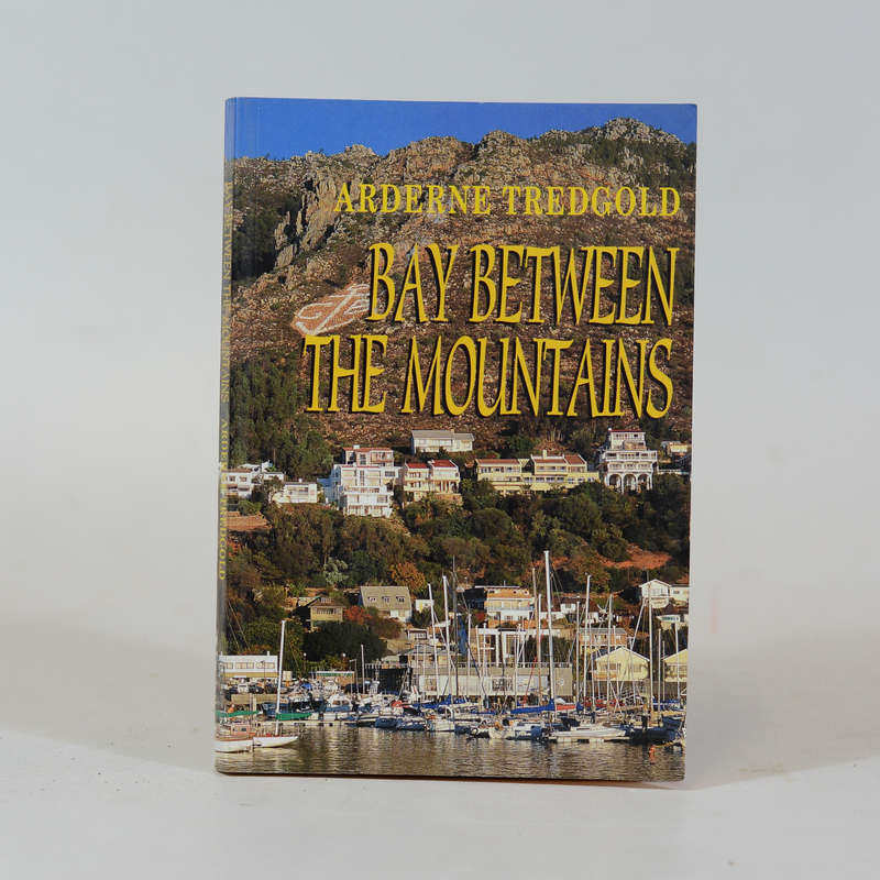 Bay Between the Mountains - Tredgold, Arderne