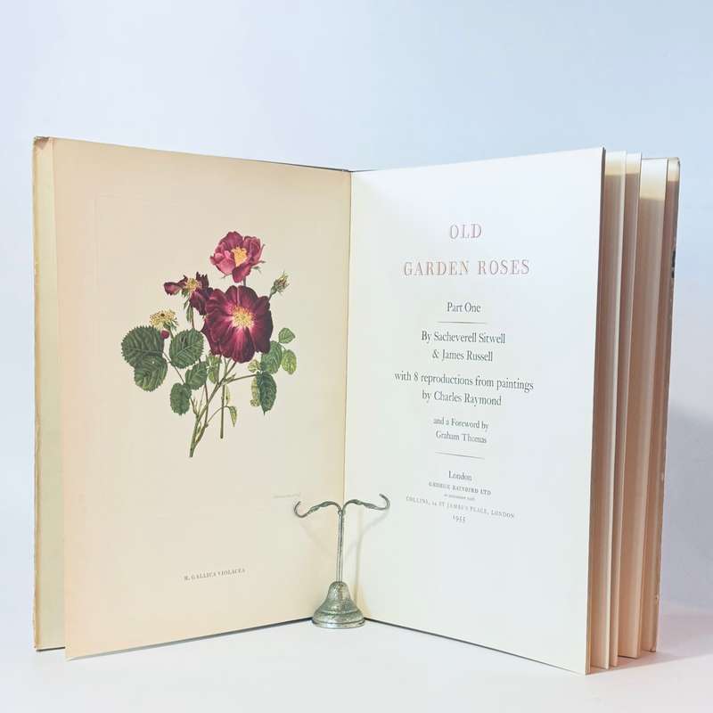 Old Garden Roses. 2 volumes - Sitwell, Sacheverell & Russell, James