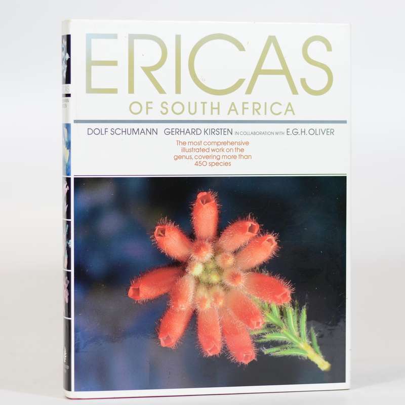 Ericas of South Africa. - Schumann, Dolf & Kirsten, Gerhard & Oliver, E G H