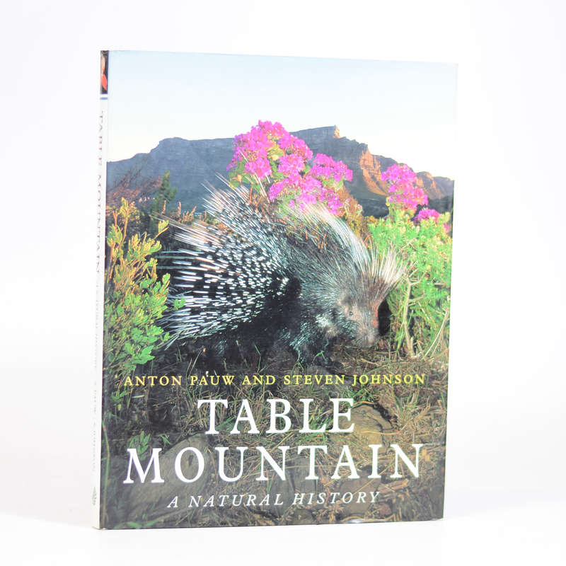 Table Mountain. A Natural History - Pauw, Anton & Johnson, Steven