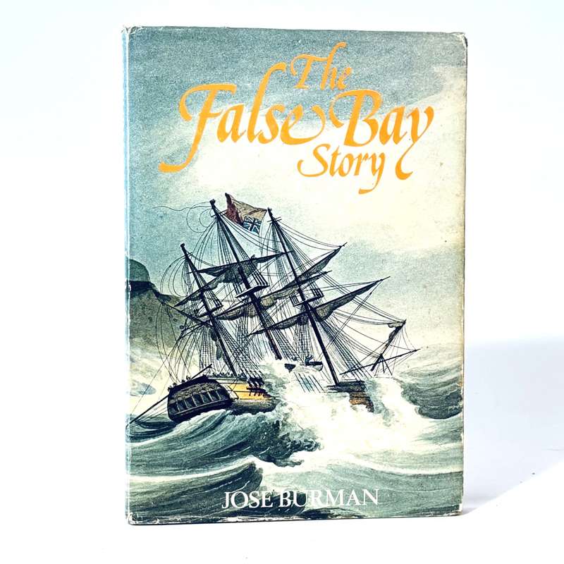 The False Bay Story - Burman, Jose