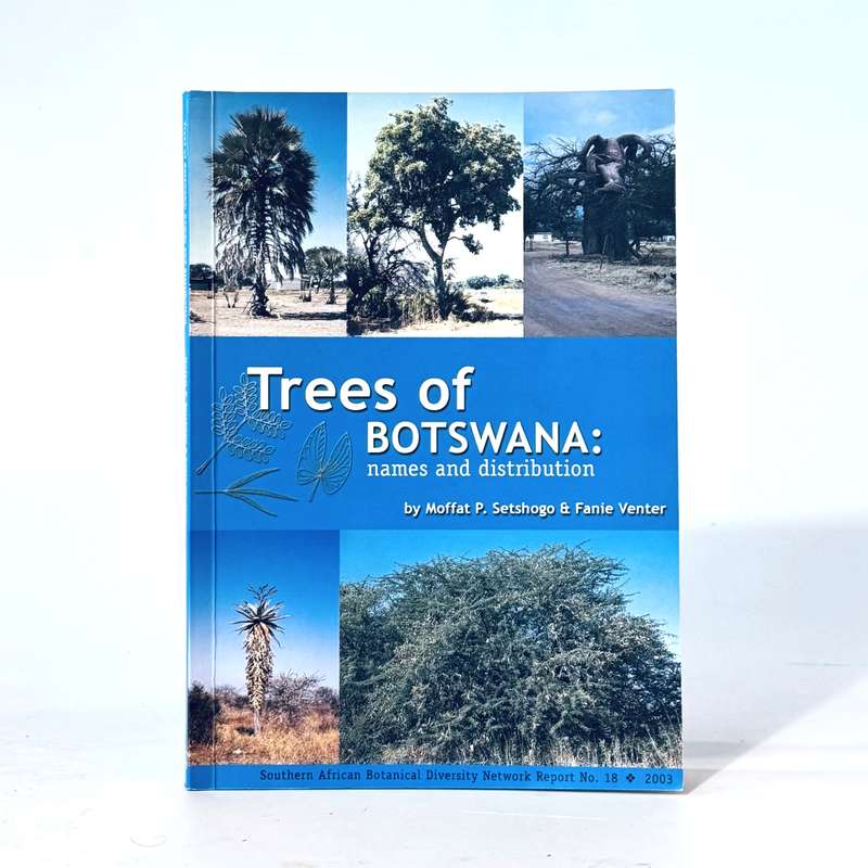 Trees of Botswana: Names and Distribution - Setshogo, Moffat P & Venter, Fanie