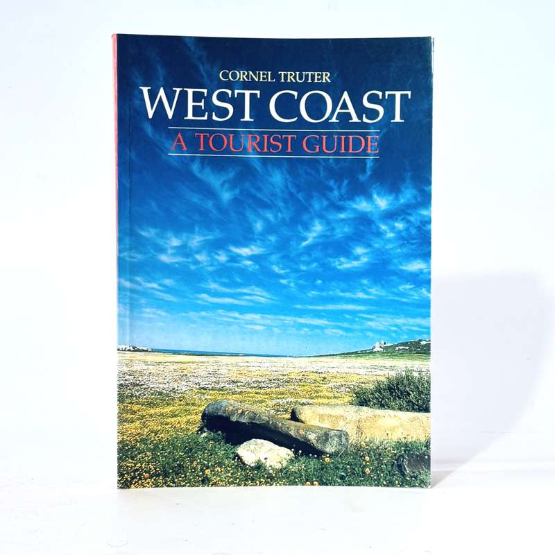 West Coast. A Touist Guide. - Truter, Cornel