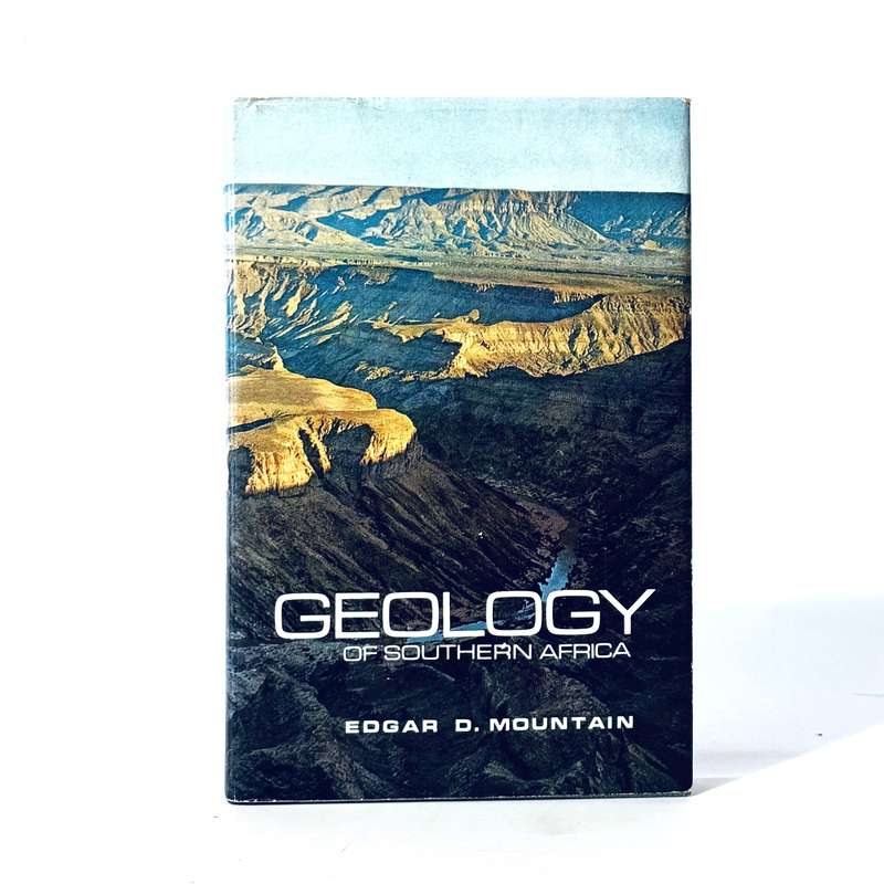 Geology of Southern Africa - Mountain, Edgar, D