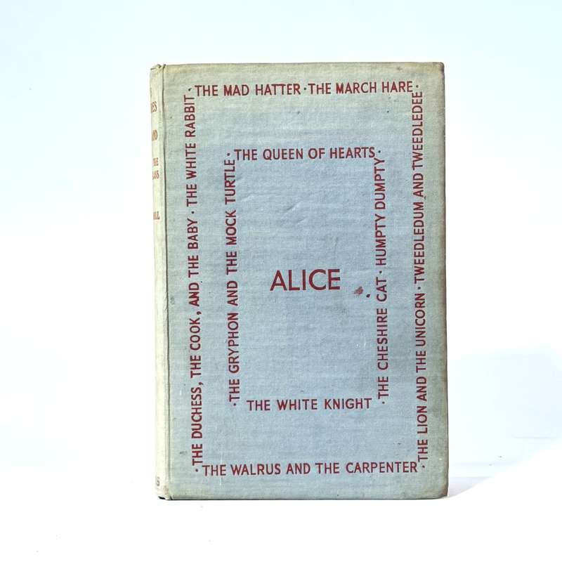Alice's Adventures in Wonderland and Through the Looking-Glass - Lewis Carroll