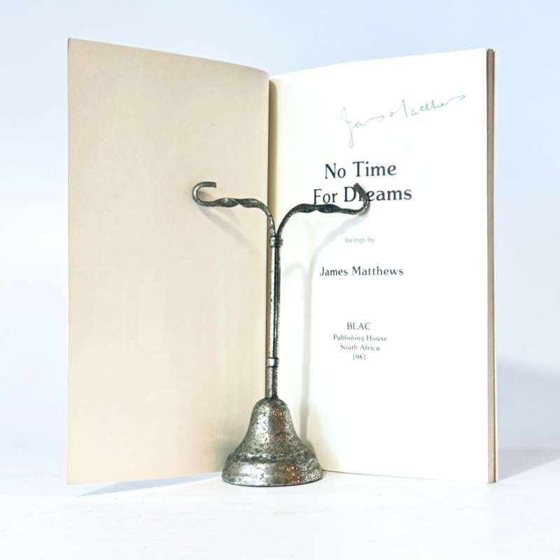 No Time for Dreams. (Signed) - Matthews, James