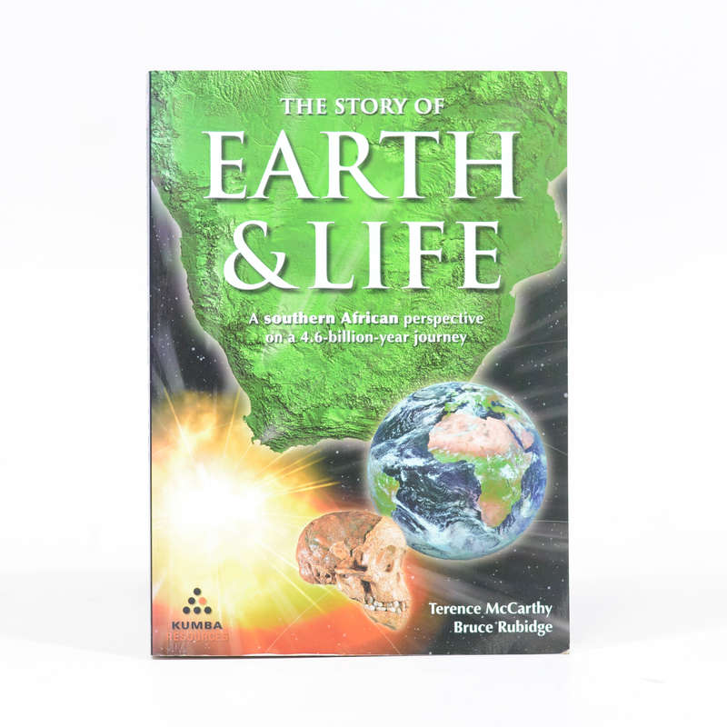 The Story of Earth & Life. A southern African perspective on a 4.6-billion-year journey - McCarth...