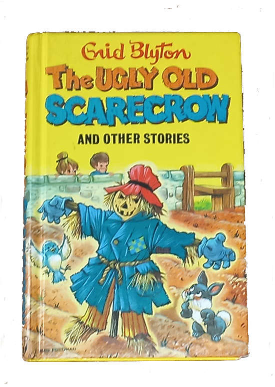 The ugly Old Scarecrow and other stories- Enid Blyton