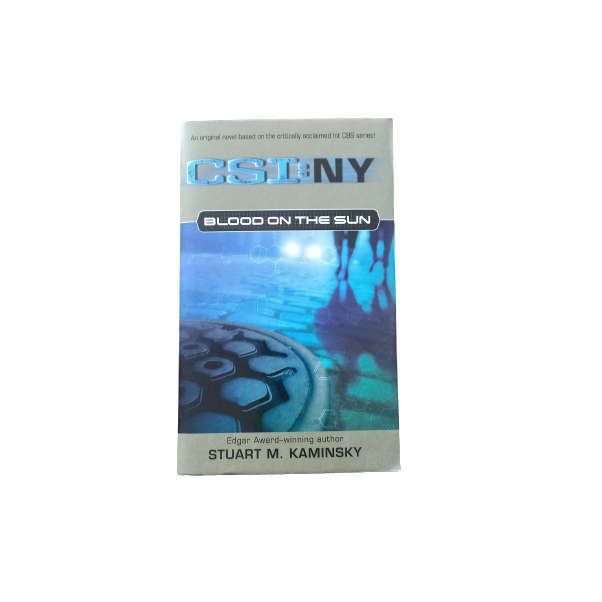 CSI:NY Blood on the sun - Stuart M Kaminsky