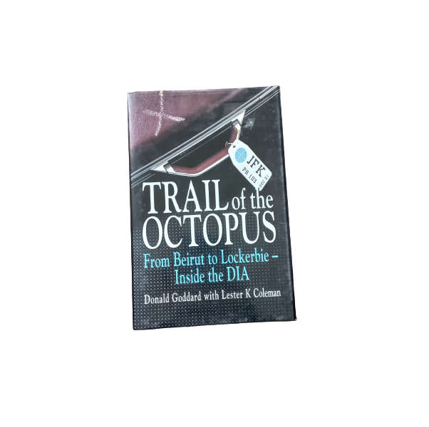 Trail of the Octopus - Donald Goddard with Lester K Coleman