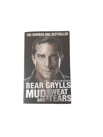 Bear Grylls - The Autobiography - Mud,Sweat and Tears