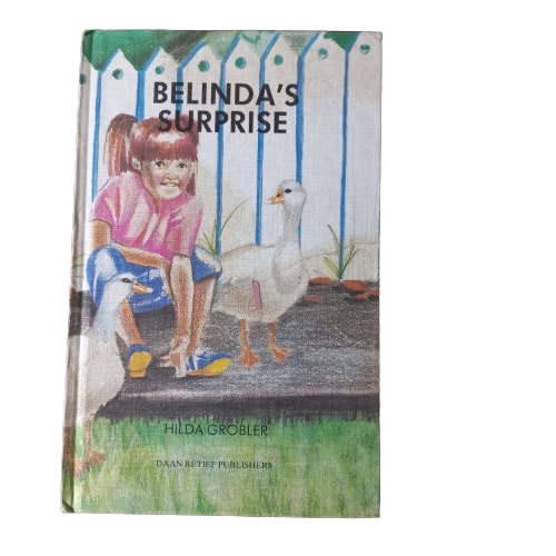 Belinda's Surprise  - Hilda Grobler