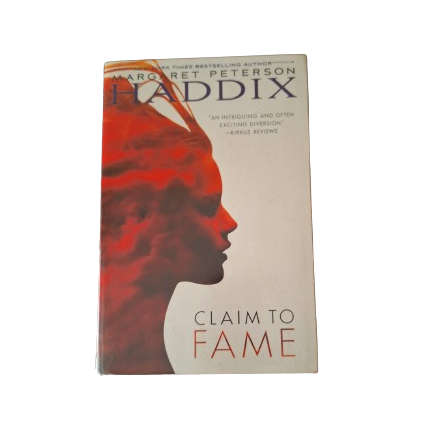 Claim to Fame - Margaret Peterson Haddix