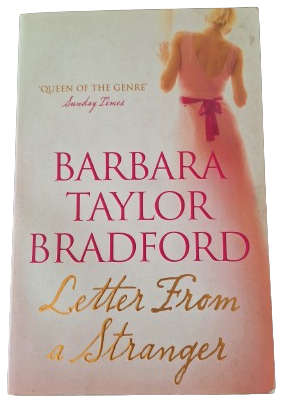 Letters From a Stranger - Barbara Taylor Bradford