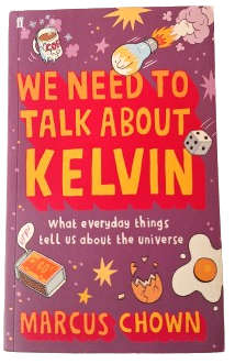 We need to Talk about Kelvin - Marcus Chown