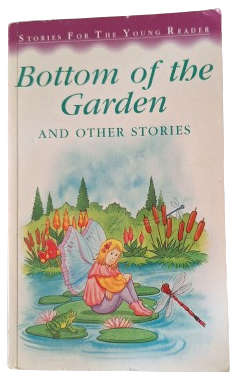 Bottom of the Garden and other stories